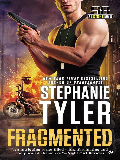 Title details for Fragmented by Stephanie Tyler - Wait list